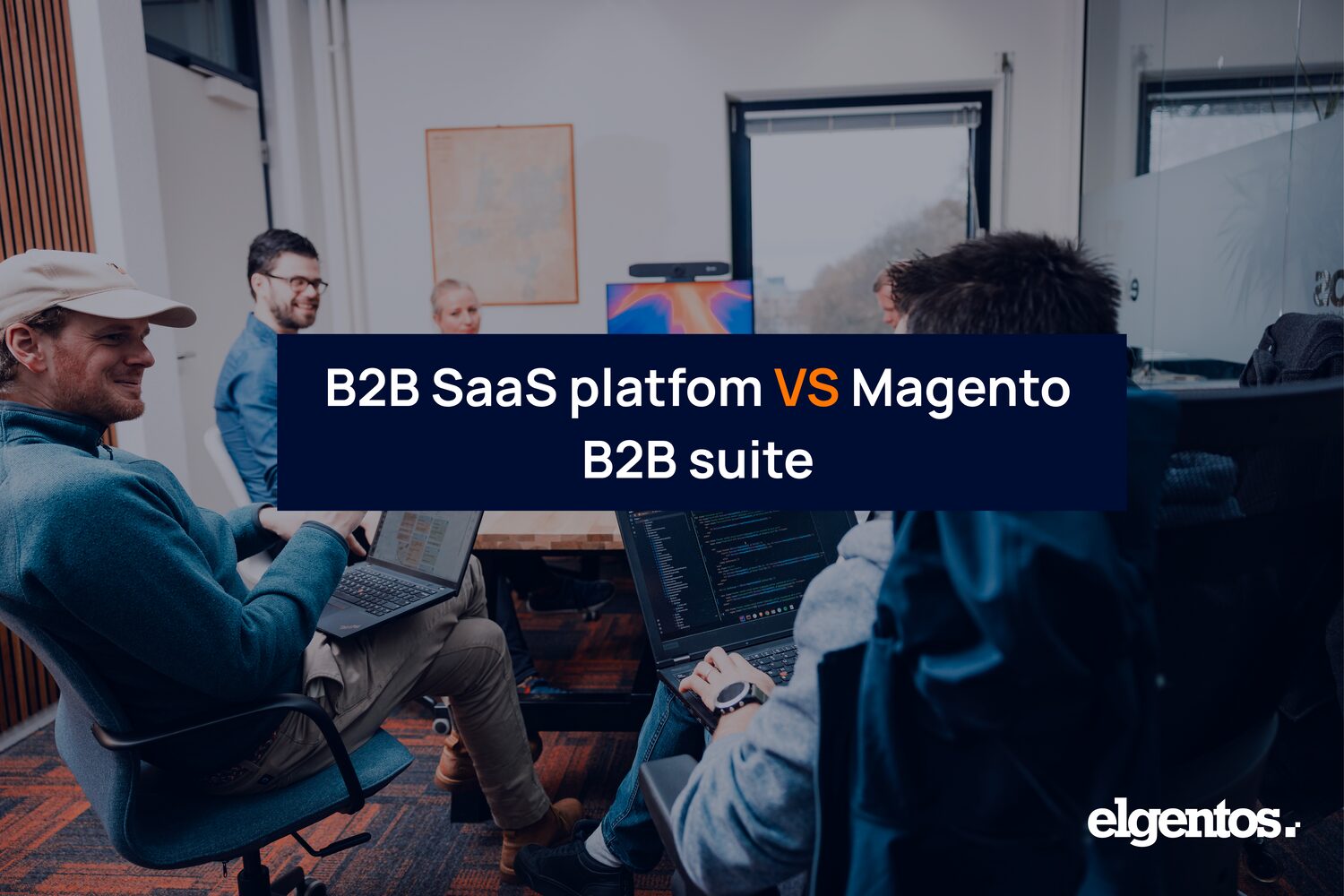 B2B SaaS-platform vs. Magento met de elgentos B2B Suite